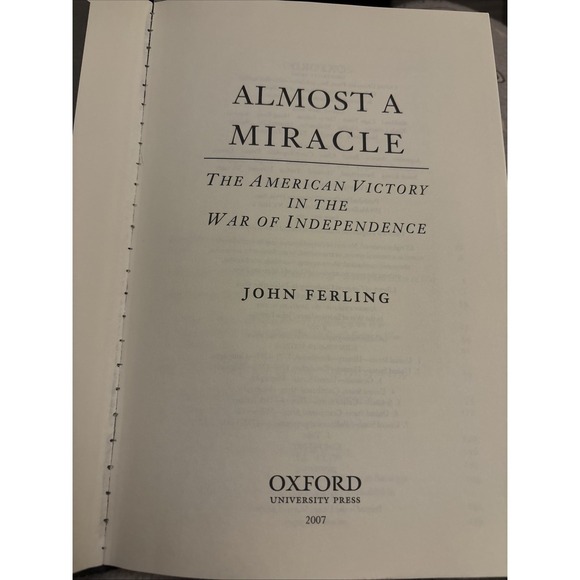 Other - Almost a Miracle: The American Victory in the War of Independence - John Ferling